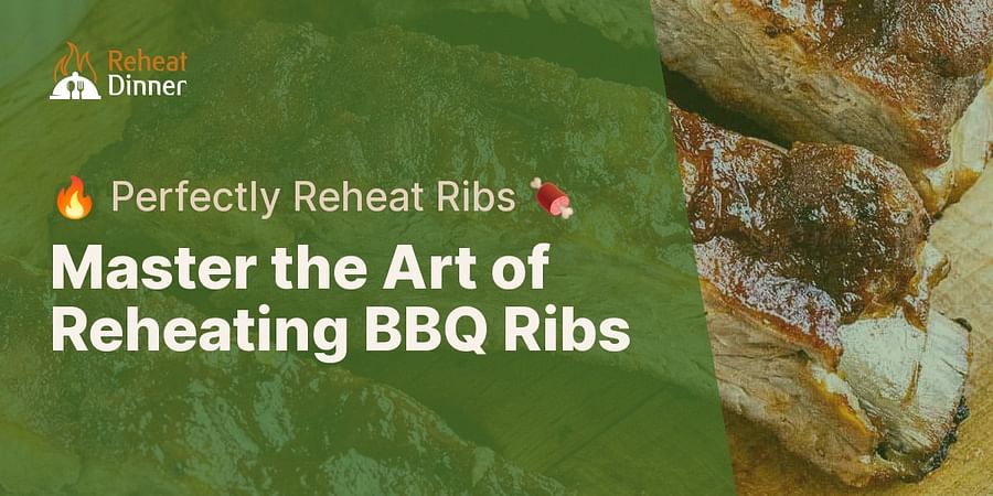 Master the Art of Reheating BBQ Ribs - π₯ Perfectly Reheat Ribs π